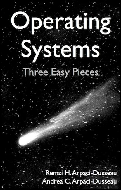 Operating Systems: Three Easy Pieces (OSTEP) cover